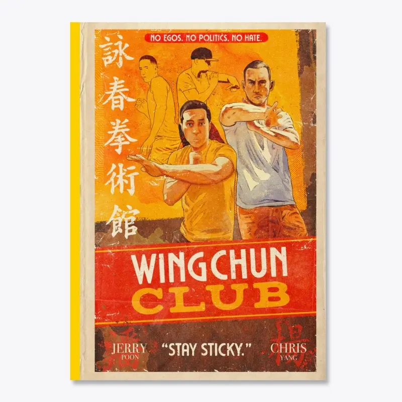 Stay Sticky By Wing Chun Club