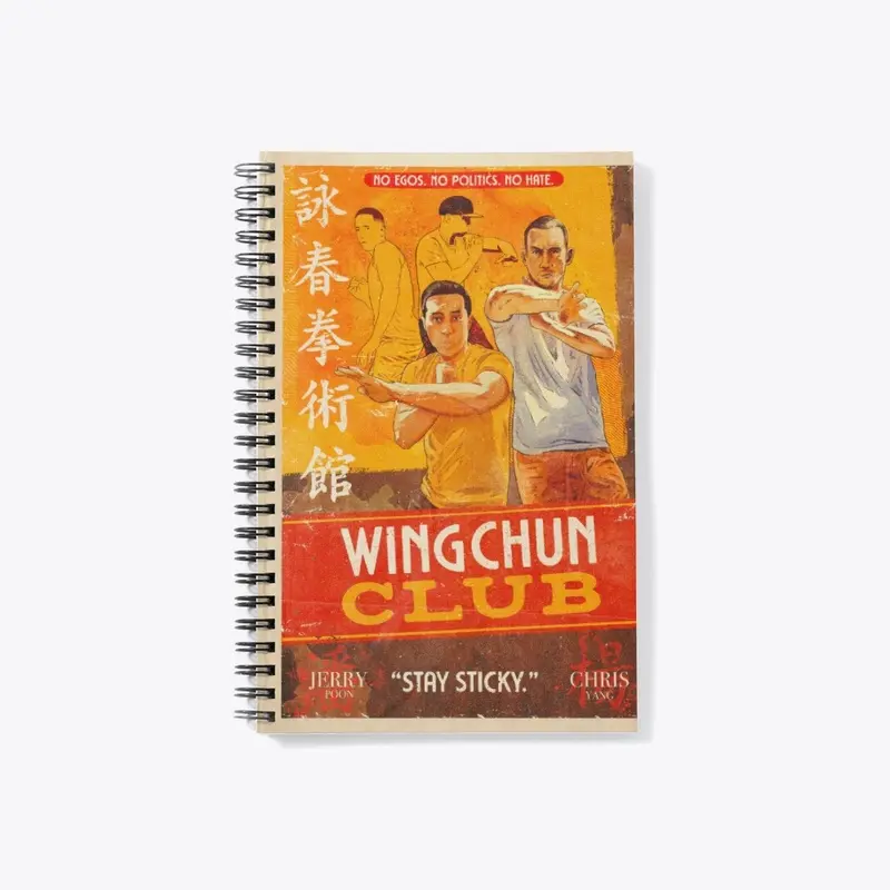 Stay Sticky By Wing Chun Club